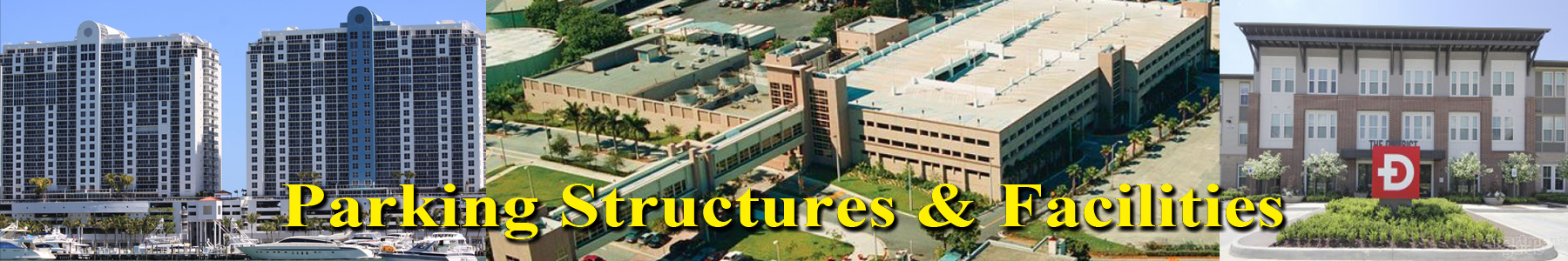 Parking Structures and Facilities